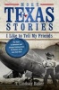 More Texas Stories I Like to Tell My Friends - The Tales of Adventure and Intrigue Continue from the History of the Lone Star State (Paperback) - T Lindsay Baker Photo