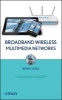 Broadband Wireless Multimedia Networks (Hardcover) - Benny Bing Photo