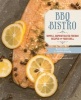 BBQ Bistro - Simple, Sophisticated French Recipes for Your Grill (Paperback) - Karen Adler Photo