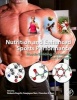 Nutrition and Enhanced Sports Performance - Muscle Building, Endurance, and Strength (Hardcover, New) - Debasis Bagchi Photo