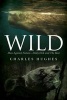 Wild - Man Against Nature -- Moby Dick and the Bear (Paperback) - Charles Hughes Photo