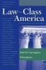 Law and Class in America - Trends Since the Cold War (Hardcover) - Paul D Carrington Photo