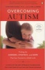 Overcoming Autism - Finding the Answers, Strategies, and Hope That Can Transform a Child's Life (Paperback, Revised, Update) - Lynn Kern Koegel Photo