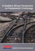 A Southern African Perspective on Fundamental Criminology (Paperback) - Chris Bezuidenhout Photo