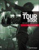 The Tour Book - How To Get Your Music On The Road (Paperback, 2nd Revised edition) - Andy Reynolds Photo