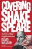 Covering Shakespeare: An Actor's Saga of Near Misses and Dogged Endurance (Hardcover) - David Weston Photo