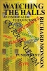 Watching the Halls - An Insiders Guide to High School (Paperback) - Richard Monnon Photo