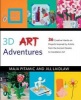 3D Art Adventures - 36 Creative Hands-on Projects Inspired by Artists from the Ancient Greeks to Ai Weiwei (Hardcover) - Maja Pitamic Photo