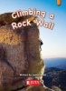 Climbing a Rock Wall, Orange - Gr 3 - 4 (Staple bound) -  Photo