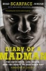 Diary of a Madman - The Geto Boys, Life, Death, and the Roots of Southern Rap (Paperback) - Brad Scarface Jordan Photo