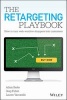 The Retargeting Playbook - How to Turn Web-Window Shoppers into Customers (Hardcover) - Adam Berke Photo