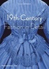 19th Century Fashion in Detail (Paperback) - Lucy Johnston Photo