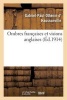 Ombres Francaises Et Visions Anglaises (French, Paperback) - Gabriel Paul Othenin Haussonville Photo