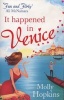 It Happened in Venice (Paperback) - Molly Hopkins Photo