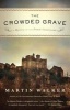 The Crowded Grave - A Mystery of the French Countryside (Paperback) - Martin Walker Photo