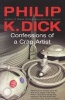 Confessions of a Crap Artist (Paperback, New ed) - Philip K Dick Photo