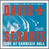  Live at Carnegie Hall (CD) - David Sedaris Photo