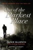 Out of the Darkest Place - God's Comeback Plan for Your Life (Paperback) - Peter Gladwin Photo