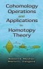 Cohomology Operations and Applications in Homotopy Theory (Paperback, Dover) - Robert E Mosher Photo