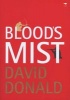 Blood's Mist (Paperback) - David Donald Photo