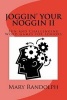 Joggin' Your Noggin - Fun and Challenging Word Games for Seniors (Paperback) - Mary Randolph MS Photo