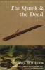 Quick and the Dead (Paperback, 1st Vintage Contemporaries ed) - Joy Williams Photo