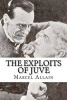 The Exploits of Juve (Paperback) - Marcel Allain Photo