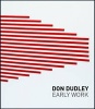 Don Dudley - Early Work (Hardcover) - Konrad Bitterli Photo