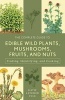 The Complete Guide to Edible Wild Plants, Mushrooms, Fruits, and Nuts - Finding, Identifying, and Cooking (Paperback, 3rd Revised edition) - Katie Letcher Lyle Photo