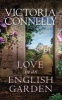 Love in an English Garden (Standard format, CD) - Victoria Connelly Photo