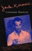 The Lonesome Traveller (Paperback, First black cat ed) - Jack Kerouac Photo