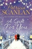 A Gift for You (Paperback) - Patricia Scanlan Photo