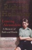 Leaving Alexandria - A Memoir of Faith and Doubt (Paperback, Main) - Richard Holloway Photo