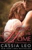 Bring Me Home (Shattered Hearts 3) (Paperback) - Cassia Leo Photo