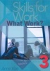 Skills for Work, Bk. 3 - What Works (Paperback) - Anne Vize Photo