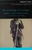 The Red Badge of Courage, Maggie - A Girl of the Streets, and Other Selected Writings (Paperback, International edition) - Stephen Crane Photo