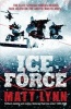 Ice Force (Paperback) - Matt Lynn Photo