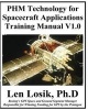 Phm Technology for Spacecraft Applications Training Manual V1.0 (Paperback) - Len Losik Ph D Photo