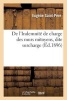 de L'Indemnite de Charge Des Murs Mitoyens, Dite Surcharge (French, Paperback) - Eugene Saint Pere Photo