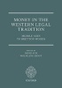 Money in the Western Legal Tradition - Middle Ages to Bretton Woods (Hardcover) - David Fox Photo