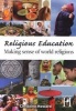 Religious Education - Making Sense of World Religions (Paperback) - Christine Howard Photo