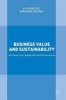 Business Value and Sustainability 2017 - An Integrated Supply Network Perspective (Hardcover, 1st ed. 2016) - Ki Hoon Lee Photo