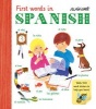  - First Words in Spanish (Paperback) - Alain Gree Photo