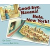 Good-Bye, Havana! Hola, New York! (Hardcover) - Edie Colon Photo