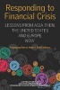 Responding to Financial Crisis - Lessons from Asia Then, the United States and Europe Now (Paperback, New) - Changyong Rhee Photo