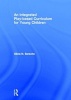 An Integrated Play-Based Curriculum for Young Children (Hardcover) - Olivia N Saracho Photo