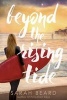 Beyond the Rising Tide (Paperback) - Sarah Beard Photo