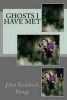 Ghosts I Have Met (Paperback) - John Kendrick Bangs Photo