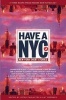 Have a NYC 2 - New York Short Stories (Paperback) - Peter Carlaftes Photo