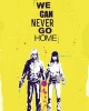 We Can Never Go Home, Volume 1 (Paperback) - Michael Walsh Photo